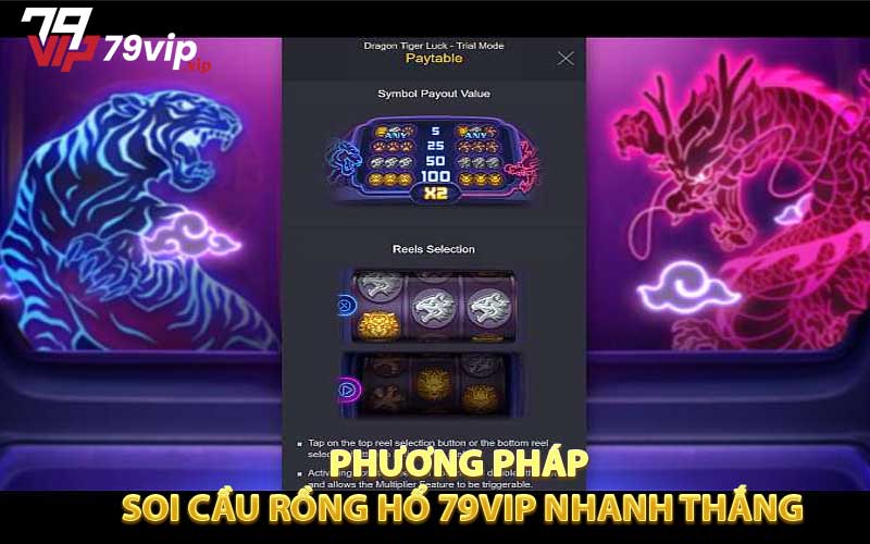 phương pháp soi cầu Rồng Hổ 79VIP nhanh thắng